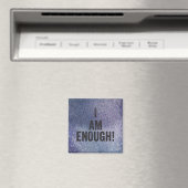 Ich bin genug! Magnet (In Situ (Geschirrspüler))