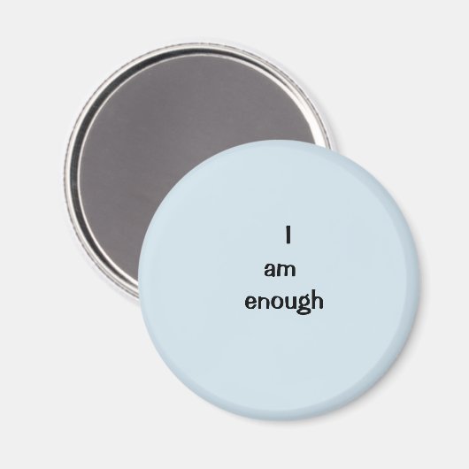Ich bin genug magnet (Vorderseite/Rückseite)