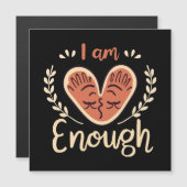 Ich bin genug magnetkarte (Vorne/Hinten)