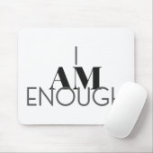 Ich bin genug mousepad (Mit Mouse)