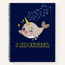 Ich bin genug Narwhal Journal-Notizbuch Notizblock
