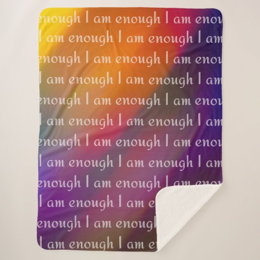 Ich bin genug Regenbogen-Affirmationsmuster-Design Sherpadecke (Vorderseite)