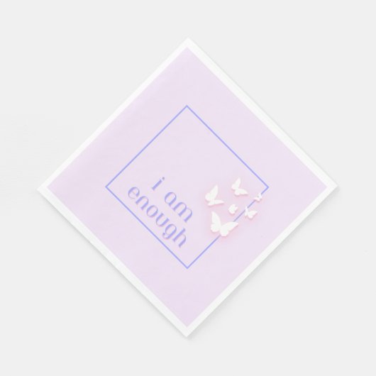 Ich bin genug, Selbstkostenangebot Serviette (Ecke)