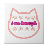Ich bin genug T-Shert-Katze Fliese (Vorderseite)