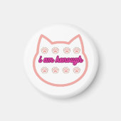 Ich bin genug T-Shert-Katze Magnet (Vorne)