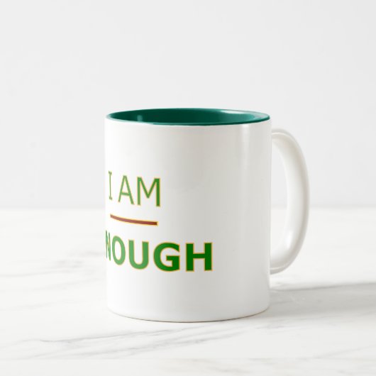 Ich bin genug - Tasse (VorderseiteRechts)