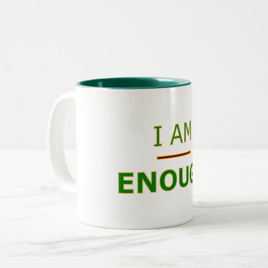 Ich bin genug - Tasse (Vorderseite Links)