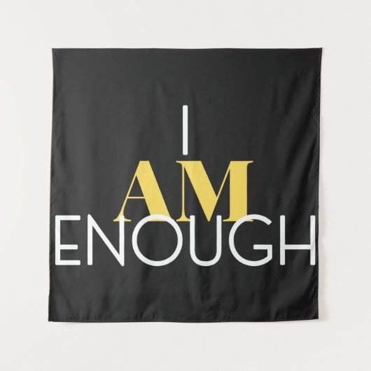 Ich bin genug wandteppich (Vorderseite)
