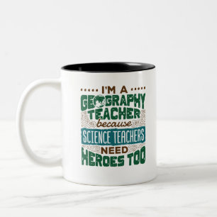 Ich bin Geografie-Lehrer Funny Heroes Wertschätzun Zweifarbige Tasse