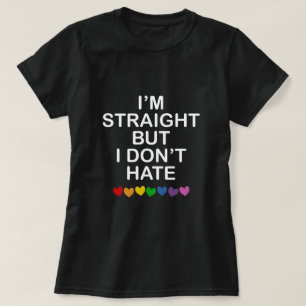ICH BIN GERADE, ABER ICH HASSE RAINBOW-HERZEN WIRK T-Shirt