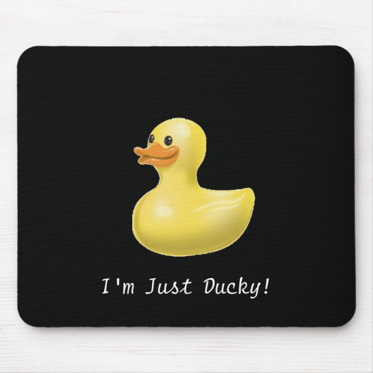 Ich bin gerade Ducky! - Mousepad (Vorne)