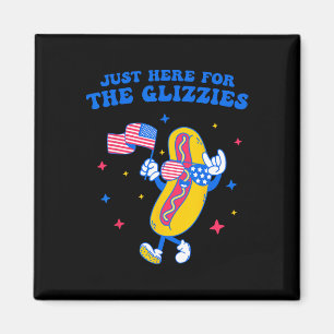 Ich bin gerade für die Glizzies Funny Vierten Jul. Magnet