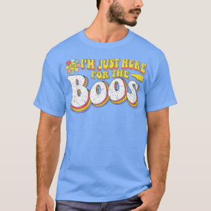 Ich bin gerade hier für Boos Halloween Frauen Geis T-Shirt