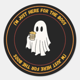 Ich bin gerade hier für Boos Runder Aufkleber