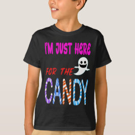 Ich bin gerade hier für Candy - Funny Halloween Ki T-Shirt