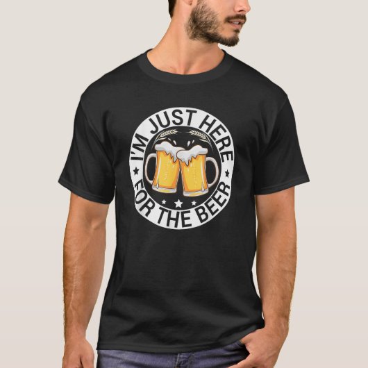 Ich bin gerade hier für das Bier Funny Alcohol Par T-Shirt (Vorderseite)