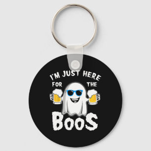 Ich bin gerade hier für das Boos Funny Halloween B Schlüsselanhänger