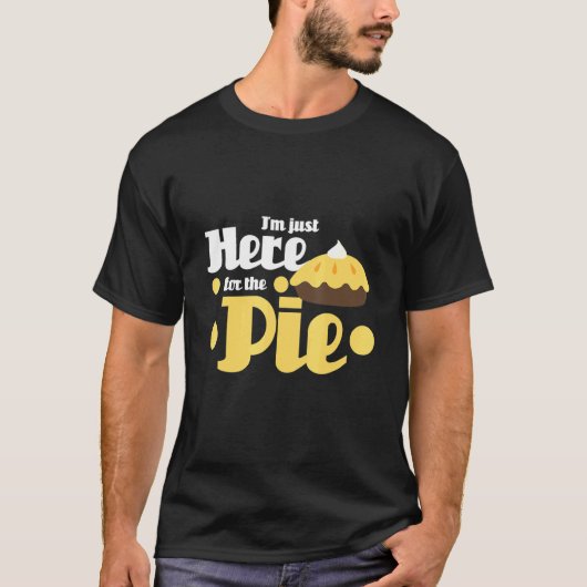 Ich bin gerade hier für das Kuchen-Bäcker-Dessert T-Shirt (Vorderseite)