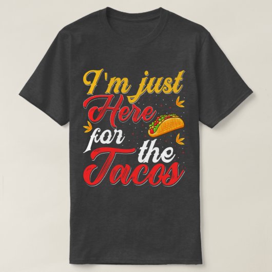 Ich bin gerade hier für das Retro von Tacos T-Shirt (Design vorne)
