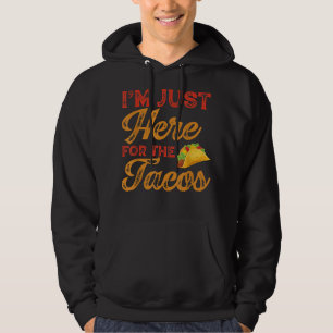 Ich bin gerade hier für das Tacos Cinco de Mayo Hoodie