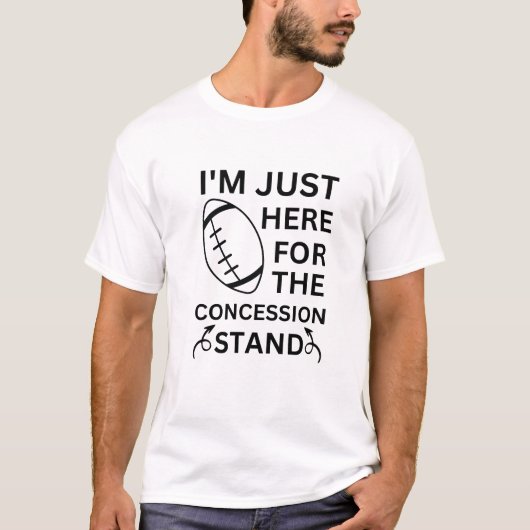 Ich bin gerade hier für den Konzessionsstand T-Shirt (Vorderseite)
