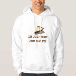 Ich bin gerade hier für den Kuchen Hoodie