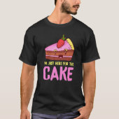 Ich bin gerade hier für den Kuchen-Snack Backkuche T-Shirt (Vorderseite)