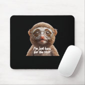 Ich bin gerade hier für den langsamen Loris Sticke Mousepad (Mit Mouse)