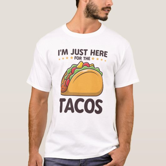 Ich bin gerade hier für den Tacos Funny Taco Lover T-Shirt (Vorderseite)