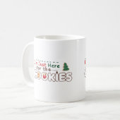 Ich bin gerade hier für die Cookies Fun Christmas Kaffeetasse (Vorderseite Links)