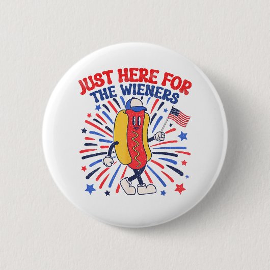 Ich bin gerade hier für die Dackeln 4. Juli Funny Button (Vorderseite)