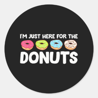 Ich bin gerade hier für die Donuts Funny Donuts Lo Runder Aufkleber