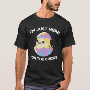 Ich bin gerade hier für die Niedlichen Küken Ei Ha T-Shirt