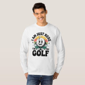 Ich bin gerade hier für Golf - Funny Retro Golfer T-Shirt (Vorne ganz)