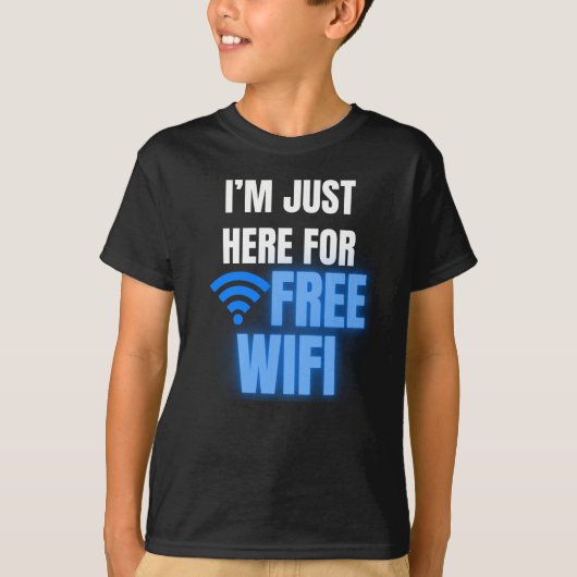Ich bin gerade hier für kostenloses WiFi Funny Bac T-Shirt (Vorderseite)