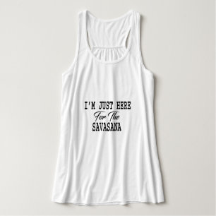 Ich bin gerade hier für Savasana Funny Yoga Tank Top