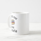 Ich bin gerade hier für Weiners Funny 4. Juli Hot  Kaffeetasse (Vorderseite Links)