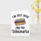 Ich bin gerade hier für Weiners Funny 4. Juli Hot  Karte (Gelbe Blume)