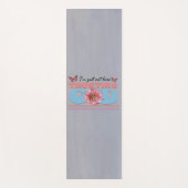 Ich bin gerade hier und vertraue Gott Yoga Mat Yogamatte (Vorderseite)