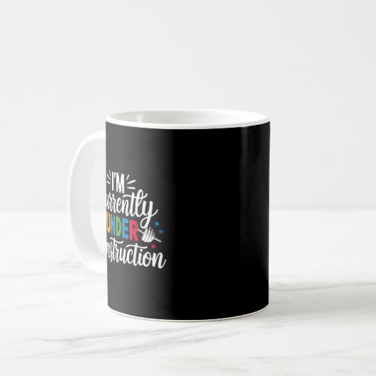 Ich bin gerade im Bau-Funny Kaffeetasse (Vorderseite Links)