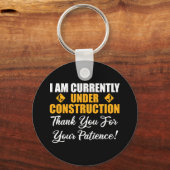 Ich bin gerade im Bau Schlüsselanhänger (Rückseite)