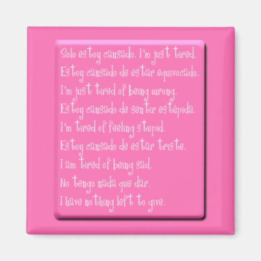 ICH BIN GERADE MÜDE EMO QUOTEN SPANISCHE ENGLISCHE MAGNET (Vorne)