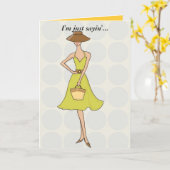 Ich bin gerade sayin'… fühlen, das bald besser karte (Gelbe Blume)