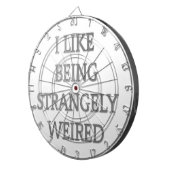 Ich bin gerne eigenartig komisch: Fett-Textdesign Dartscheibe (Vorderseite rechts)