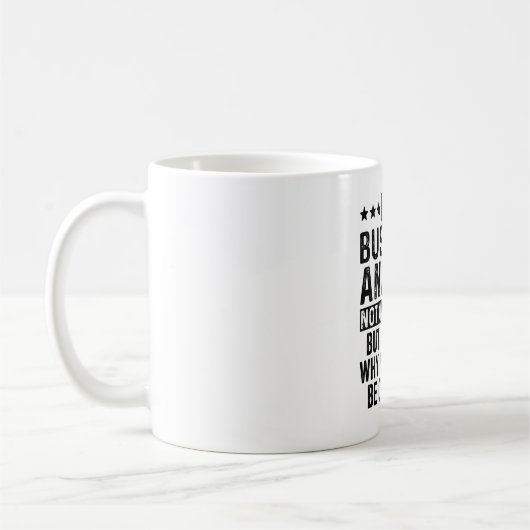 Ich bin Geschäftsanalytiker und kein Zauberkünstle Kaffeetasse (Links)