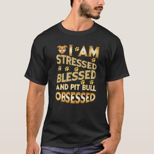 Ich bin gesegnet und von Pitbuls besessen T-Shirt (Vorderseite)