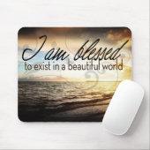 "Ich bin gesegnet zu existieren" Motivation Affirm Mousepad (Mit Mouse)