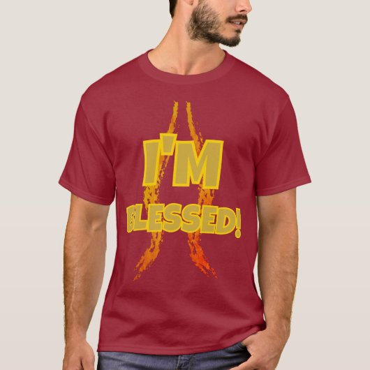 ICH BIN GESSEGNET! T-Shirt (Vorderseite)