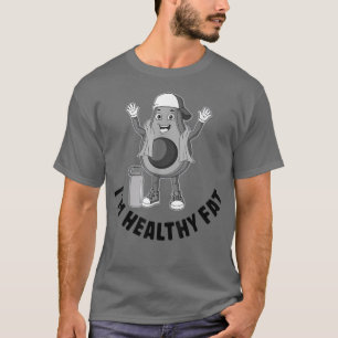 Ich bin gesund Fett, Niedlicher Avocado, komisch v T-Shirt