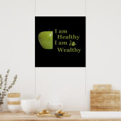 Ich bin gesund, ich bin wohlhabend Motivation Poster (Küche)